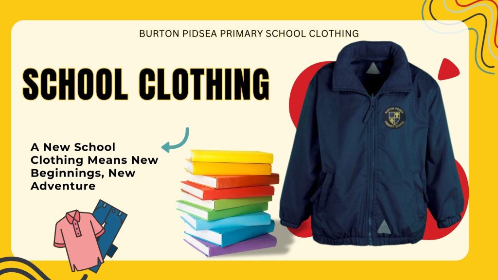 burton Pidsea Primary School Clothing